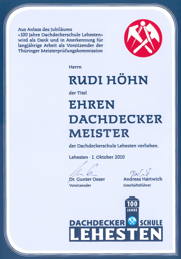 Ehren-Dachdeckermeister Rudi Höhn